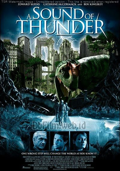 Sinopsis film A Sound of Thunder (2005)