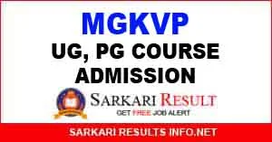 MGKVP UG, PG Course Admission Online Form 2021