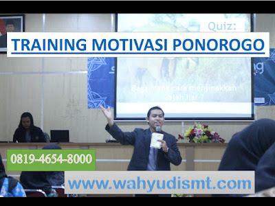 TRAINING MOTIVASI PONOROGO  modul pelatihan mengenai TRAINING MOTIVASI PONOROGO, tujuan TRAINING MOTIVASI PONOROGO judul TRAINING MOTIVASI PONOROGO, judul training untuk karyawan PONOROGO, training motivasi mahasiswa PONOROGO silabus training, modul pelatihan motivasi kerja pdf, motivasi kinerja karyawan, judul motivasi terbaik, contoh tema seminar motivasi, tema training motivasi pelajar, tema training motivasi mahasiswa, materi training motivasi untuk siswa ppt, contoh judul pelatihan, tema seminar motivasi untuk mahasiswa, materi motivasi sukses, silabus training, motivasi kinerja karyawan, bahan motivasi karyawan, motivasi kinerja karyawan, motivasi kerja karyawan, cara memberi motivasi karyawan dalam bisnis internasional, cara dan upaya meningkatkan motivasi kerja karyawan, judul, training motivasi, kelas motivasi