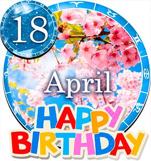 April 18 Birthday Horoscope