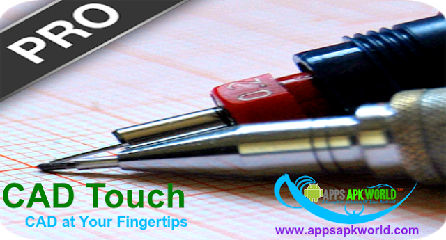 CAD Touch Pro v5.0.9 Cracked Patched APK