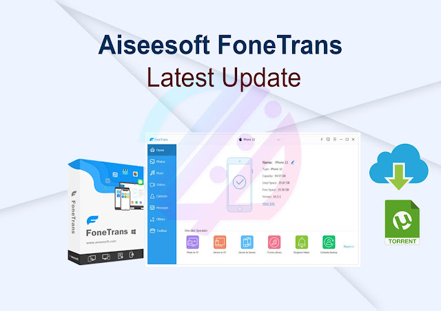 Aiseesoft FoneTrans 9.3.18 Latest Update