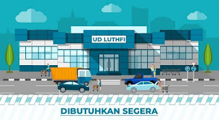 Lowongan Jepara Admin Warehouse, Kenek, Supir, Mandor Gudang, SPG & SPB di Swalayan Bahan Bangunan UD Luthfi Jepara