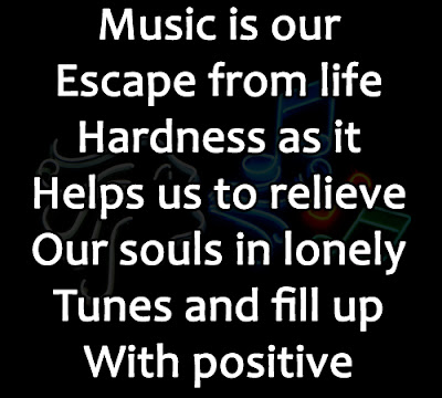 Music our escape from life