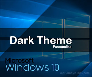 Cara Mudah Mengubah dan Mengaktifkan Windows 10 Dark Theme