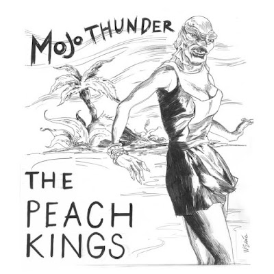 THE PEACH KINGS "Mojo Thunder" EP