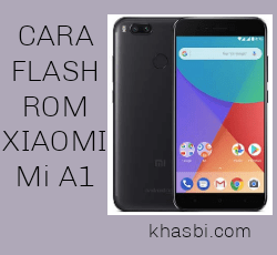 Cara Flash Xiaomi Mi A1 (Tissot) via MiFlashTool
