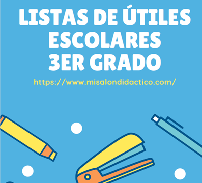 Lista de útiles escolares 3er grado