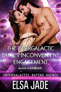 The Intergalactic Duke's Inconvenient Engagement by Elsa Jade