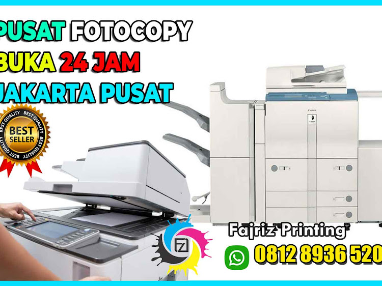 Pusat Tempat Fotocopy Jakarta Pusat 24 jam Murah Terlengkap