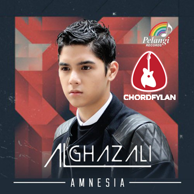 Lirik dan chord Amnesia - Al Ghazali