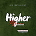 Higher || Gen2Soul