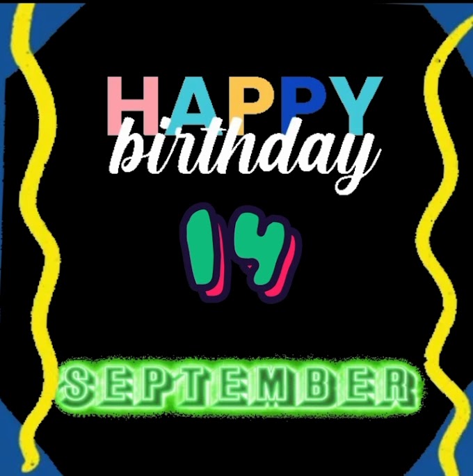 Happy belated Birthday of  14th September  video download