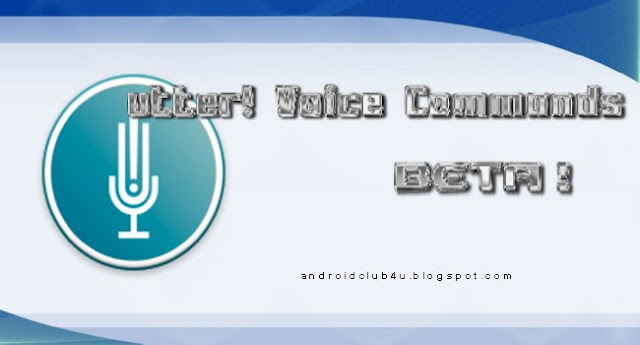 utter! Voice Commands BETA! android apk 