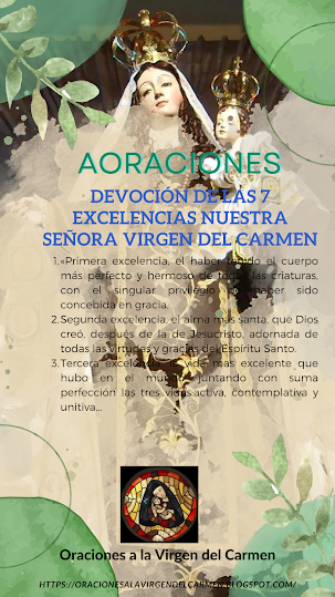 Devoción de las 7 excelencias Nuestra Señora Virgen del Carmen - Aoraciones