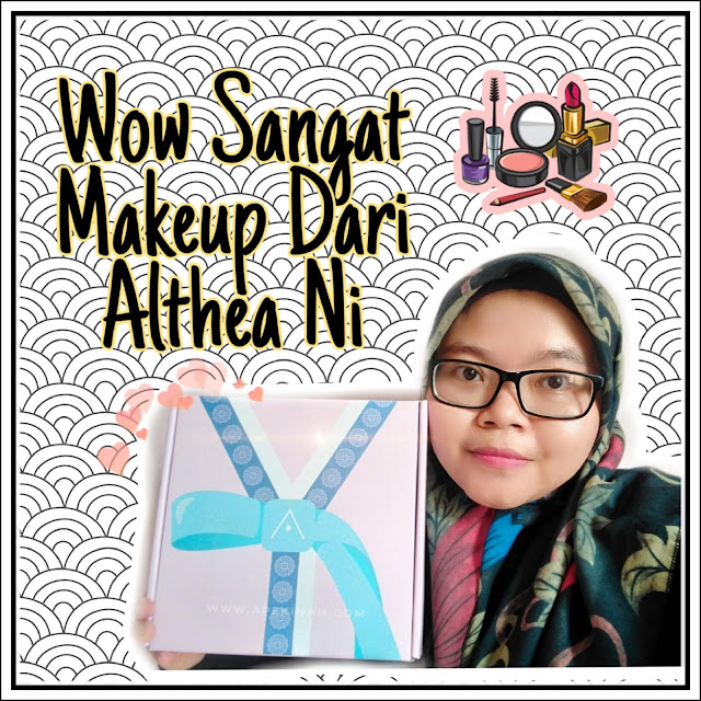 Wow Sangat Althea Make Up Ni