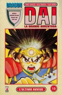 Dragon 19 - DAI. La grande avventura 19 [L'ultimo avviso] - Maggio 1999 | ISSN 1129-9789 | CBR 215 dpi | Mensile | Fumetti | Manga | Manga | Shonen | Avventura | Fantasy | Azione
Collana edita dalla Star Comics che ospita serie manga di gran successo, tra cui: Dragon Dai, Wing Man, Shaman King, Beelzebub... e molte altre.
Dai - La grande avventura è uno shōnen manga di genere fantasy ispirato alla celebre saga videoludica di Dragon Quest e ambientato nello stesso universo narrativo. È scritto da Riku Sanjo e Yuji Horii e illustrato da Kōji Inada, artisti appartenenti al Bird Studio, lo studio di disegnatori creato da Akira Toriyama, che ha anch'esso contribuito, seppur in minima parte, alla creazione di questo manga (soprattutto nella realizzazione dei mostri).
La serie narra le avventure di Dai, figlio del Cavaliere del Drago Baran e della principessa Soala di Arkeed, abbandonato sull'isola di Delmulin subito dopo la nascita ed allevato dal Kimendoshi Brass, un anziano mostro che lui chiama «nonno».
La tranquillità dell'isola viene sconvolta quando Dai ha all'incirca 12 anni, prima, da una banda di avventurieri che rapisce lo slime Gome; poi da un sacerdote corrotto che attenta alla vita della principessa Leona, giunta a Delmulin per una cerimonia d'iniziazione, ed infine da due scagnozzi (i lacchè) del Comandante Supremo dell'Esercito Demoniaco, Satana Hadler.
Dai ha la meglio contro tali avversità grazie a un potere misterioso espresso da un simbolo che gli appare in fronte ogni volta che in uno scontro raggiunge il culmine degli sforzi e rappresentante una testa di drago stilizzata. Subito dopo aver iniziato l'addestramento da prode guerriero sotto la guida del maestro Aban, Dai è però costretto ad assistere impotente al durissimo scontro tra il suo maestro e Hadler, dopo che quest'ultimo è riuscito a distruggere la barriera magica evocata dallo stesso Aban intorno all'isola di Delmulin - sulla quale erano rimasti ad allenarsi - per proteggerla dagli eventuali attacchi dell'Esercito Demoniaco.
Tutto sembra perduto quando Aban decide di ricorrere ad una formula segreta per sconfiggere Hadler. Egli tuttavia si immola inutilmente, nonostante poi si scopra che grazie ad un amuleto è riuscito a rimanere in vita. La rabbia di Dai esplode e in quell'occasione riesce a rispedire Hadler da dove è venuto. Dopo aver appreso che l'Esercito Demoniaco risponde direttamente agli ordini del sovrano demoniaco Satana Baan, Dai parte assieme al mago Pop anch'egli discepolo di Aban, al fine di combattere e annientare l'Esercito Demoniaco e riportare pace e libertà nel mondo. A lui si uniranno molteplici compagni: quasi dall'inizio Maam, guerriera chierica figlia di due compagni d'arme di Aban, della quale Pop s'innamora perdutamente; Crocodyne - Re degli Animali e delle Bestie feroci - inizialmente comandante del corpo d'armata demoniaco Hyakujumadan passa poi dalla parte di Dai e dei suoi principalmente per merito dello stesso Dai e di Pop, per i quali Crocodyne finisce per nutrire profonda ammirazione; Hyunkel - Signore dell'Immortalità - primo discepolo di Aban quando ancora era bambino, si ritrova tuttavia anch'egli a capo di uno dei sei corpi d'armata demoniaco, il Fushikidan, ed è effettivamente l'unico essere umano che l'Esercito di Baan possa vantare tra le sue schiere. Anche lui però finisce per abbracciare la causa dei prodi di Dai e il merito stavolta va a Dai e Maam; in particolare si dà a intendere almeno all'inizio che tra quest'ultima e Hyunkel stia nascendo qualcosa. Leona la Principessa, in grado di compiere formidabili magie divine curative e di purificazione; anche tra lei e Dai sembra vi sia un forte legame. Chiu, topo-karateka dalle scarse qualità offensive ma dal grande coraggio; Baran, Cavaliere del Drago e padre di Dai, prima temibile (se non terribile) comandante del corpo d'armata demoniaco dei draghi Choryugundan si converte poi alla causa del figlio  e molti altri.