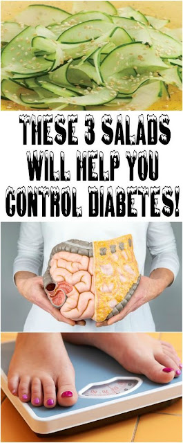 THESE 3 SALADS WILL HELP YOU CONTROL DIABETES!