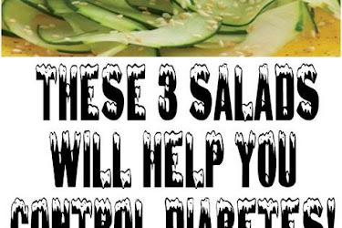 THESE 3 SALADS WILL HELP YOU CONTROL DIABETES!