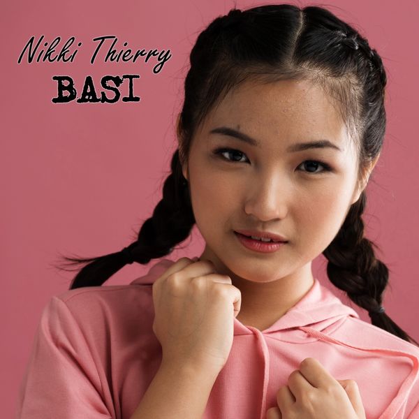 Download Lagu Nikki Thierry - Basi