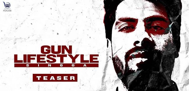 GUN LIFESTYLE LYRICS – SINGGA