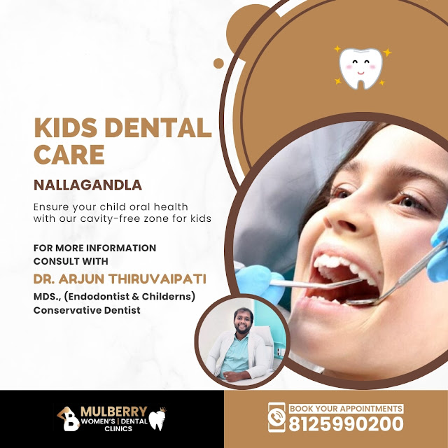 Kids Dental Care in Nallagandla