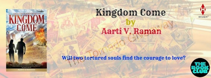 Tornado Giveaway: KINGDOM COME by Aarti V. Raman