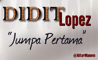 lirik didit lopez jumpa pertama