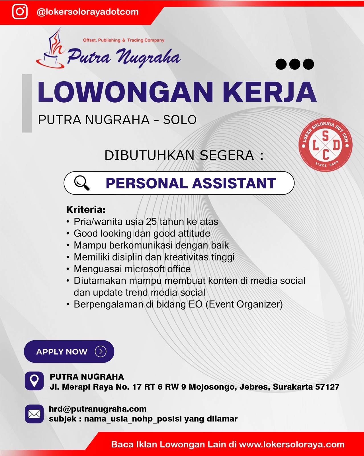 Loker Personal Assistant di Putra Nugraha Solo