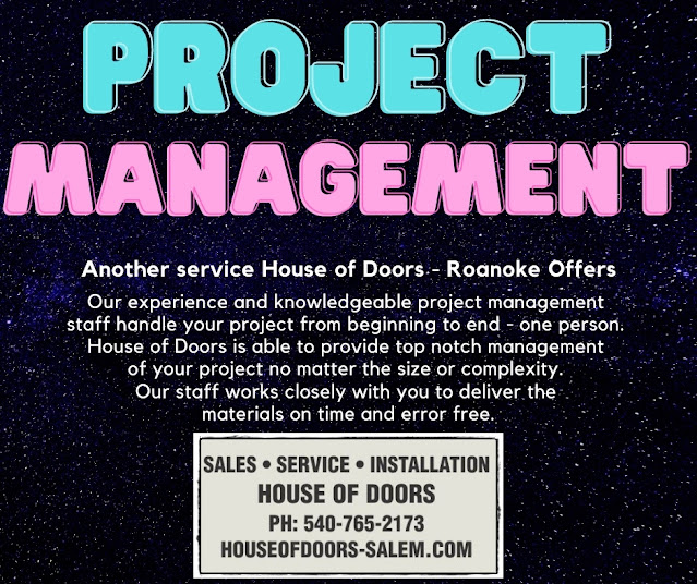 Our experience and knowledgeable project management staff handle your project from beginning to end - one person. House of Doors is able to provide top notch management of your project no matter the size or complexity. Our staff works closely with you to deliver the materials on time and error free.