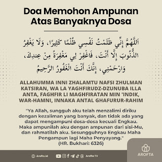 Doa Memohon Ampunan Atas Banyaknya Dosa dan Kezaliman Diri dan Rahmat dari Allah