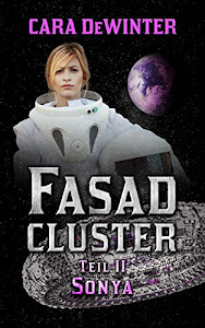 Fasad Cluster Teil II Sonya