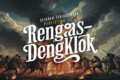 Sejarah Terjadinya Peristiwa Rengasdengklok 