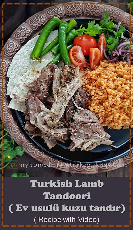 Turkish Lamb Tandoori. Make it at home. Recipe with video. / Ev Usulü Kuzu Tandır  | Çitra's Home Diary. #kuzutandır #lambtandoori #turkishfood #resepkebab #tandırkebabı #resepmasakanturki #tandoori