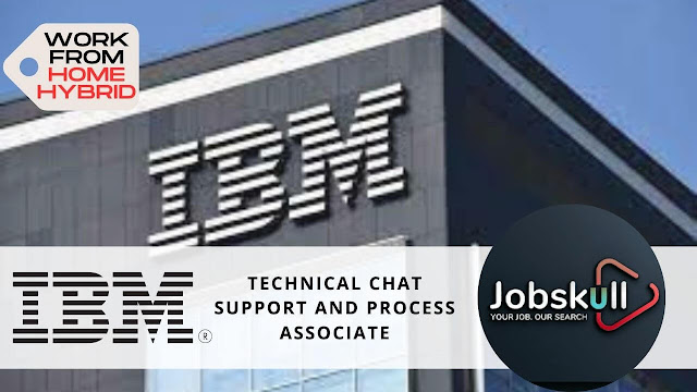 IBM Work from Home Jobs 2024 | Technical Chat Support and Process Associate