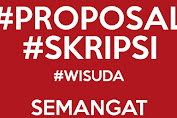 Cara Menulis Proposal Skripsi Agar Cepat Di ACC