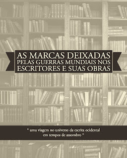 As marcas deixadas pelas guerras mundiais em Escritores #4