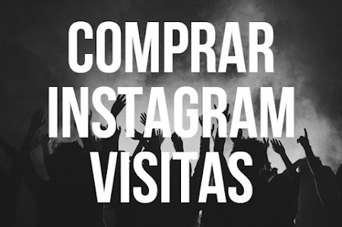 COMPRAR VISITAS INSTAGRAM