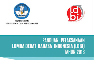 Panduan Lomba Debat Bahasa Indonesia (LDBI) SMA 2018
