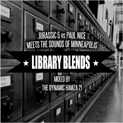 Library Blends - Jurassic 5 Vs Paul Nice