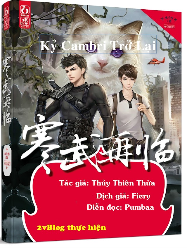 Truyện audio: Kỷ Cambri trở lại - Thủy Thiên Thừa (Chương 32)