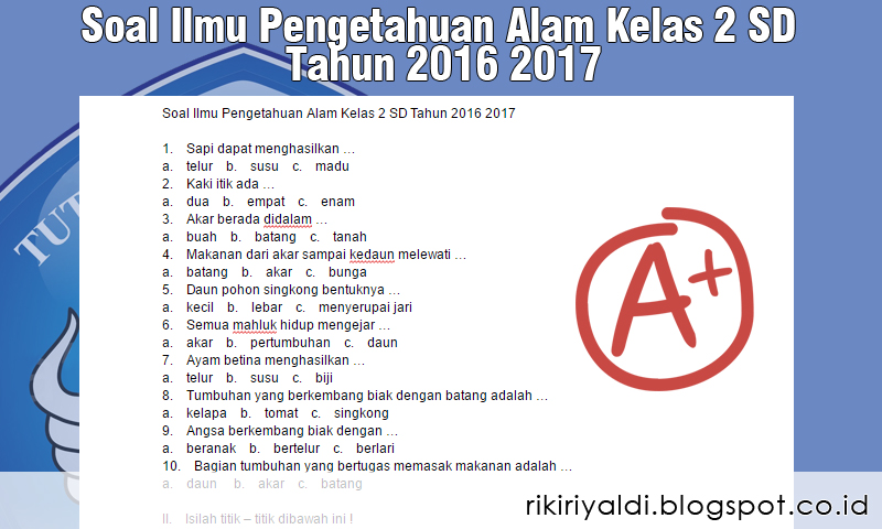 Soal Ilmu Pengetahuan Alam Kelas 2 SD Tahun 2016 2017 