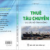 Thuê tàu chuyến - 101 câu hỏi tình huống