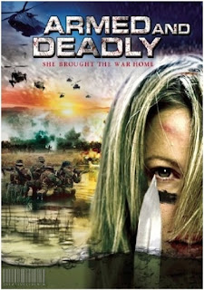 Armed And Deadly Movie Poster