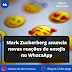 Mark Zuckerberg anuncia novas reações de emojis no WhatsApp