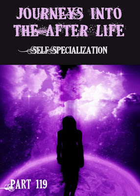 https://eqafe.com/p/self-specialization-journeys-into-the-afterlife-part-119