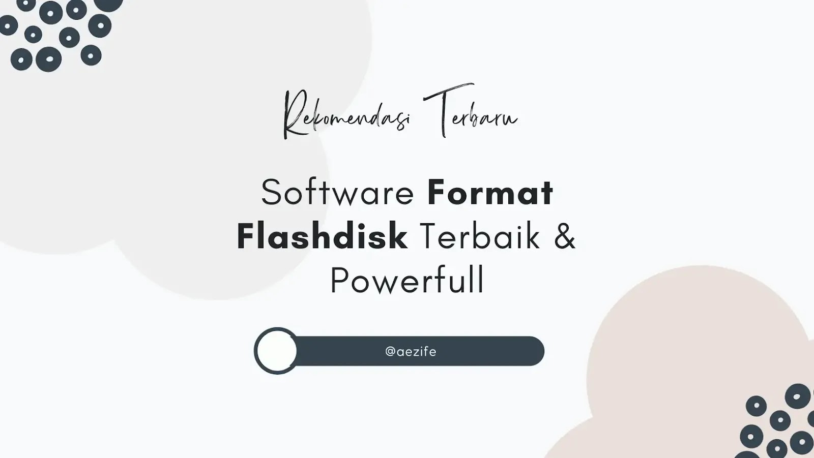 Software Format Flashdisk Terbaik & Powerful by @aezife