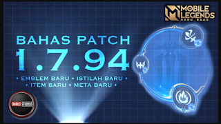 BAHAS TUNTAS PATCH 1.7.94 Mobile Legends Indonesia 2023