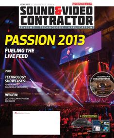 Sound & Video Contractor - April 2013 | ISSN 0741-1715 | TRUE PDF | Mensile | Professionisti | Audio | Home Entertainment | Sicurezza | Tecnologia
Sound & Video Contractor has provided solutions to real-life systems contracting and installation challenges. It is the only magazine in the sound and video contract industry that provides in-depth applications and business-related information covering the spectrum of the contracting industry: commercial sound, security, home theater, automation, control systems and video presentation.