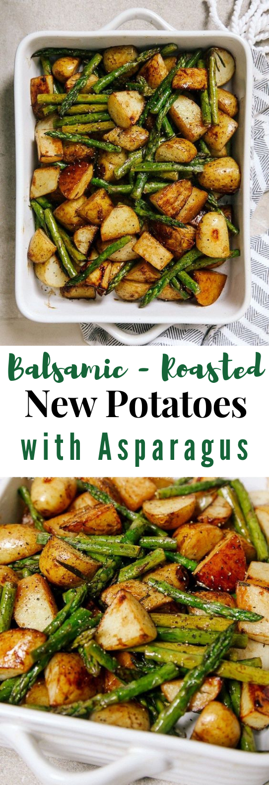 BALSAMIC ROASTED NEW POTATOES WITH ASPARAGUS #Vegetarian #Asparagus